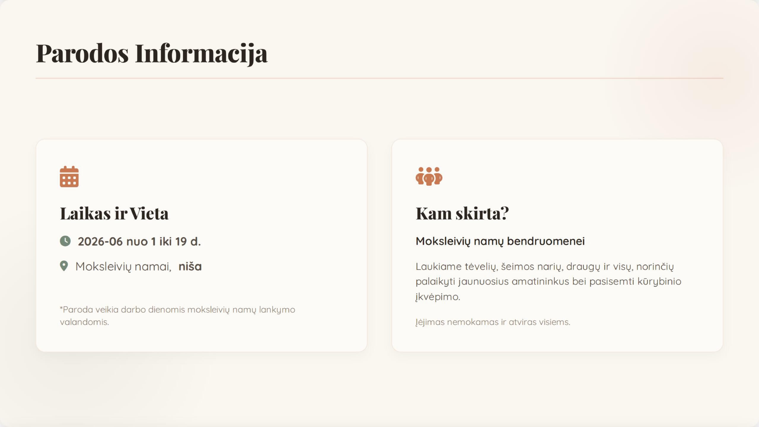 Dailiųjų amatų parodos „Dovana tėčiui“ informacinis puslapis su dviem blokais. Pirmame bloke nurodytas laikas ir vieta: paroda vyksta 2026-06 nuo 1 iki 19 d., Moksleivių namų nišoje. Antrame bloke – kvietimas moksleivių namų bendruomenei, šeimoms ir draugams, įėjimas nemokamas.